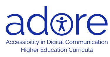 Logo for the project ADORE: Accessibility in Digital Communication Higher Education Curricula