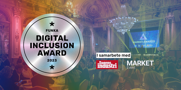 Sigill med text Funka Digital Inclusion Award 2023. Foto av Spegelsalen på Grand Hotell. Loggor av Dagens industri och Market.