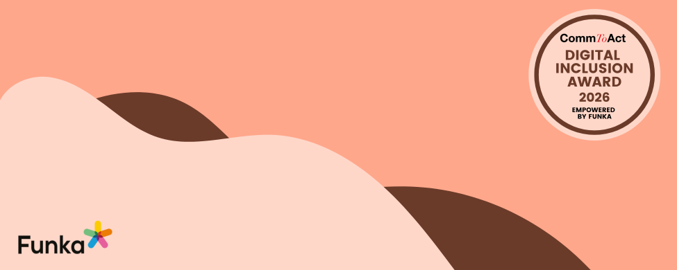 CommToAct Digital Inclusion Award 2026 - empowered by Funka